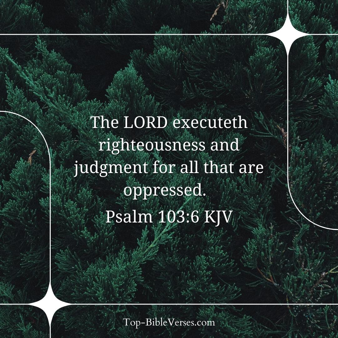 Psalm 103-6 KJV DP Images