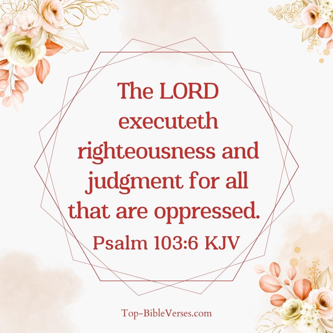 Psalm 103-6 KJV DP Images
