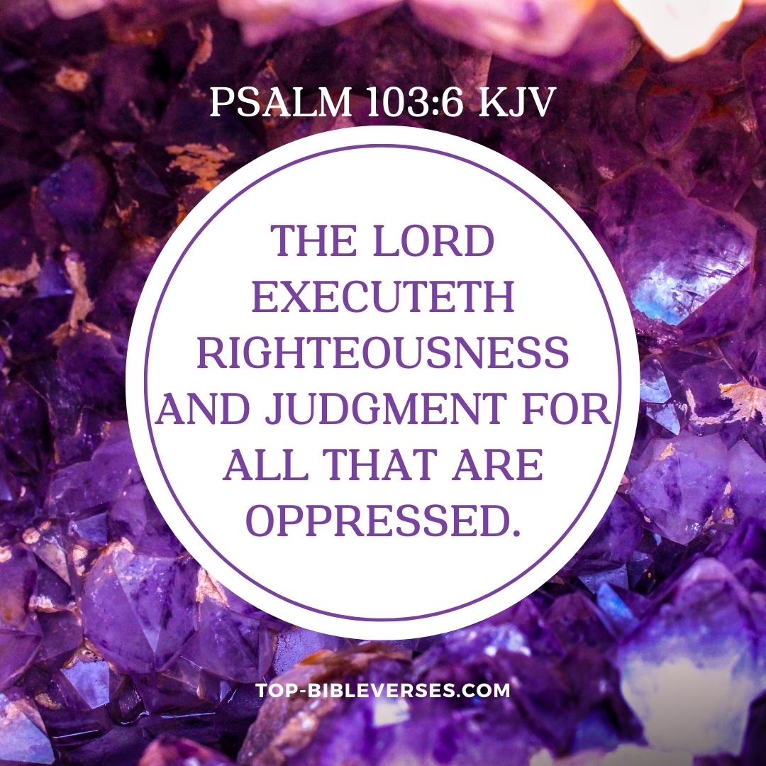 Psalm 103-6 DP Images