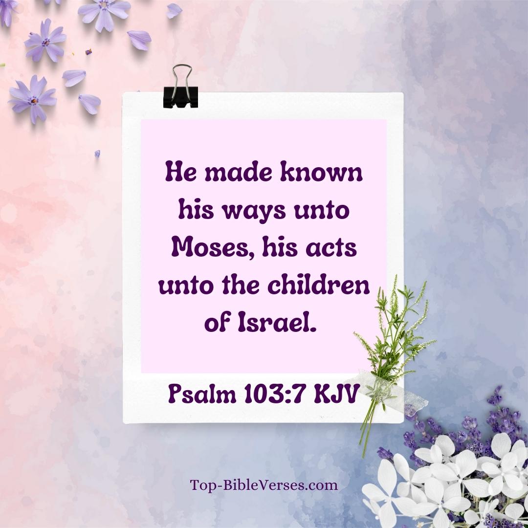 Psalm 103-7 Bible verse Images