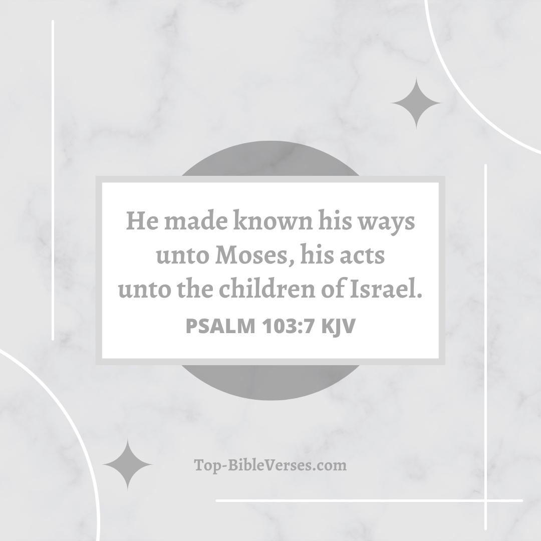 Psalm 103-7 KJV DP Images