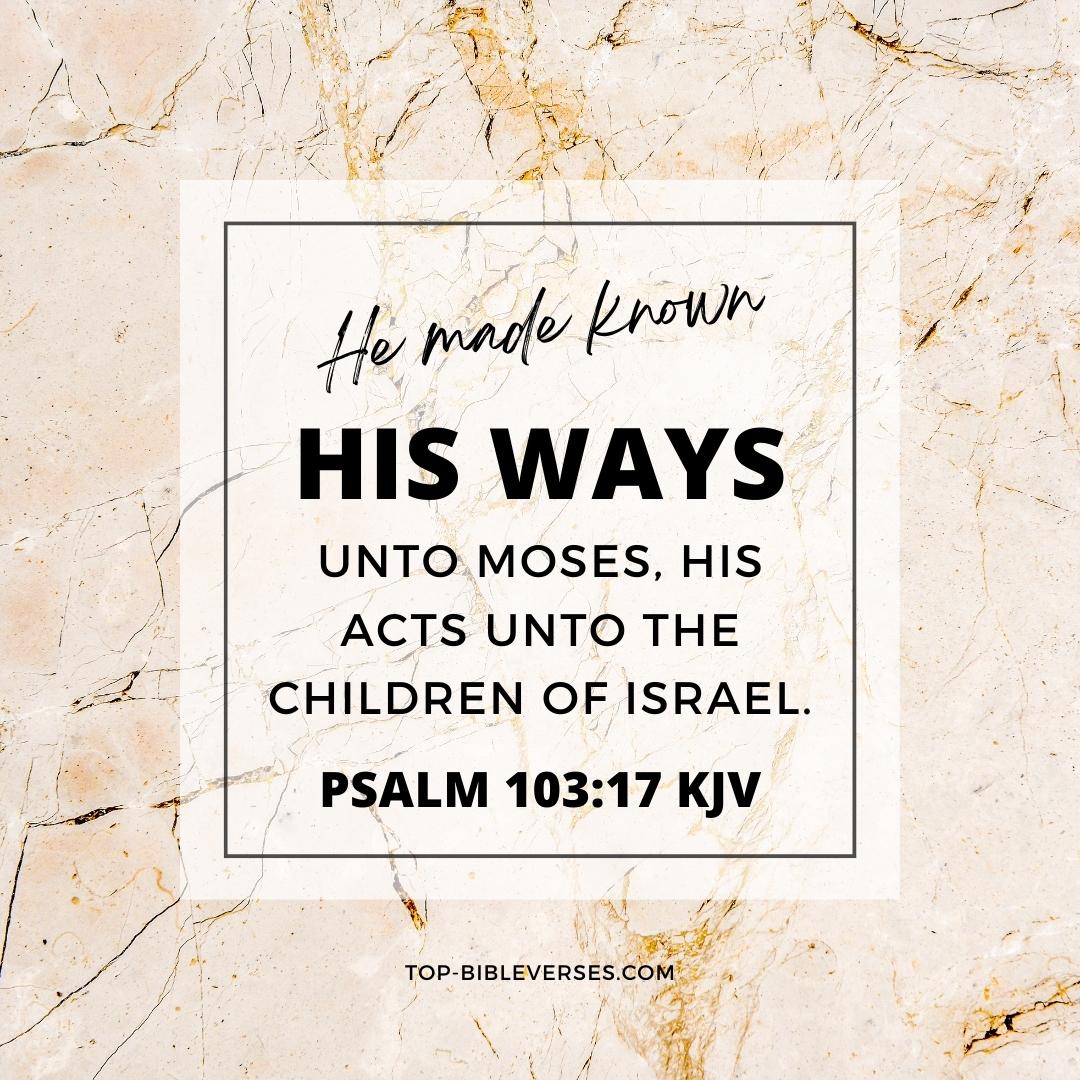 Psalm 103-7 Bible verse Images